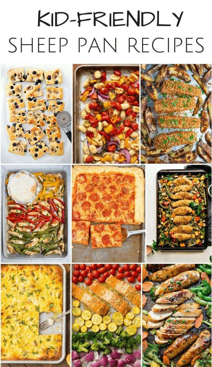 10 Delicious Sheet Pan Recipes Kids Will Love. Easy family ...
