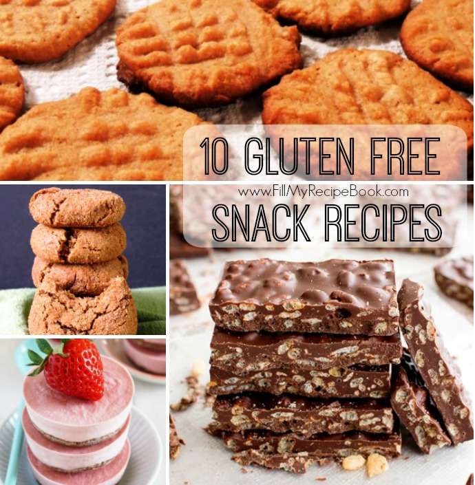 10 Gluten Free Snack Recipes