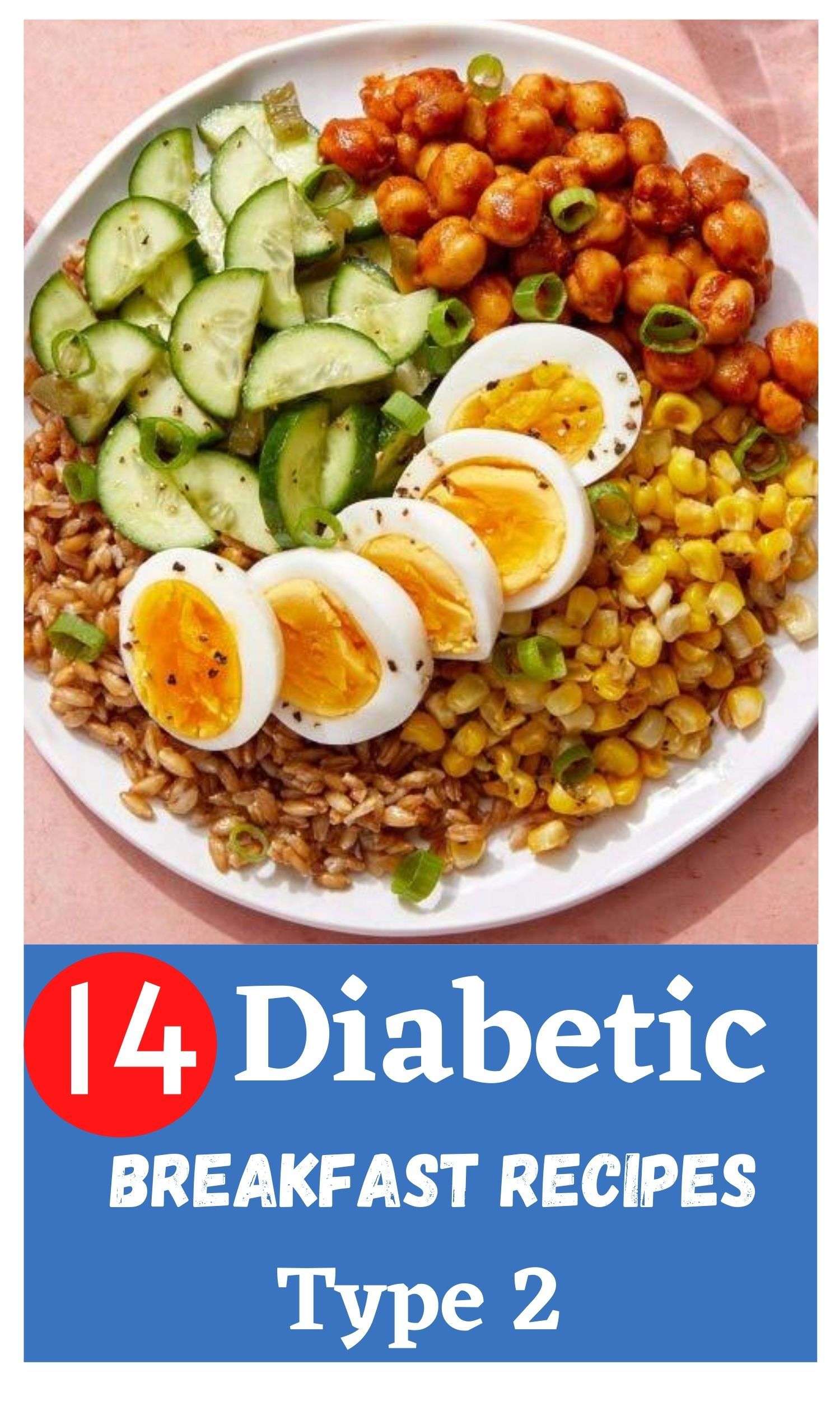 14 Diabetic Breakfast Recipes Type 2