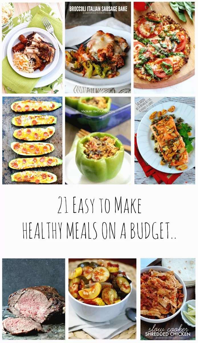 21 Easy to make Healthy Meals on a Budget