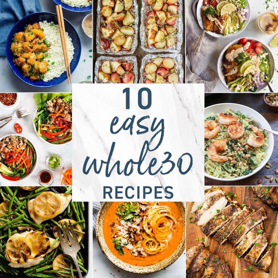 22 Best Quick and Easy whole30 Recipes