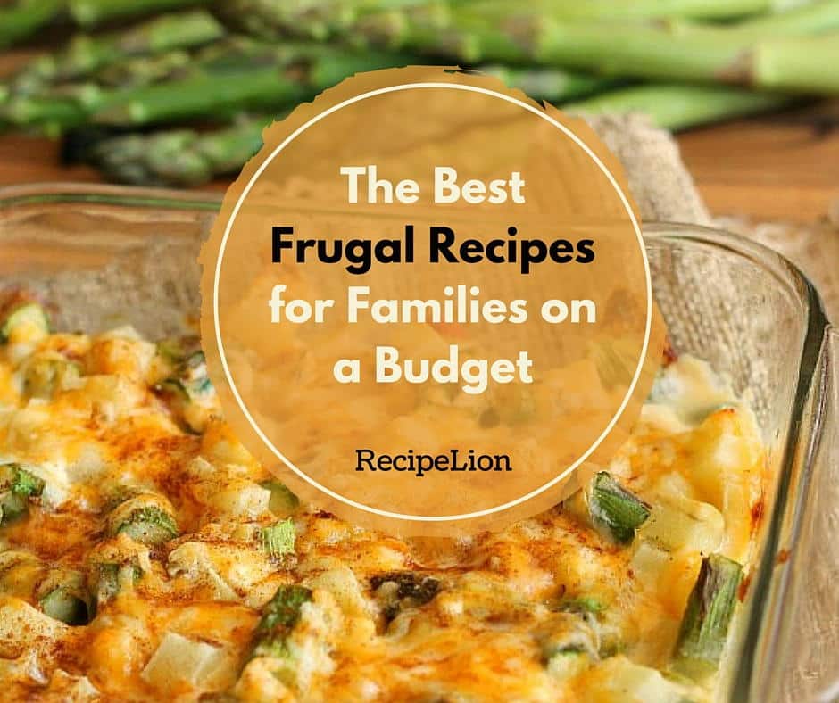 25+ Budget Meals and Frugal Recipes