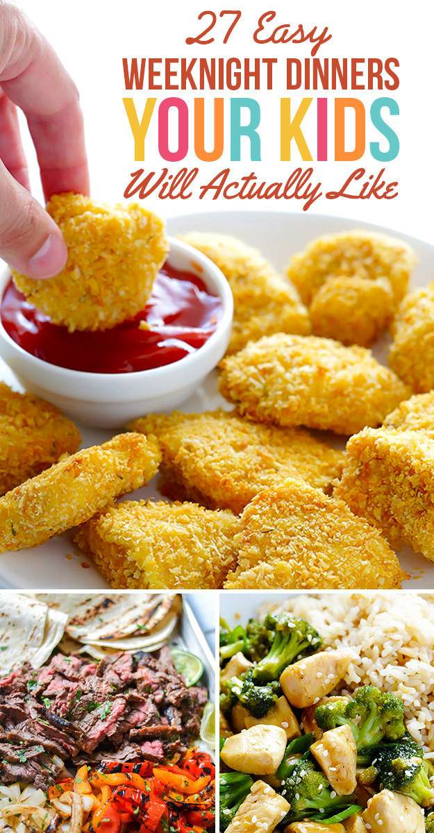 27 Easy Weeknight Dinners Your Kids Will Actually Like