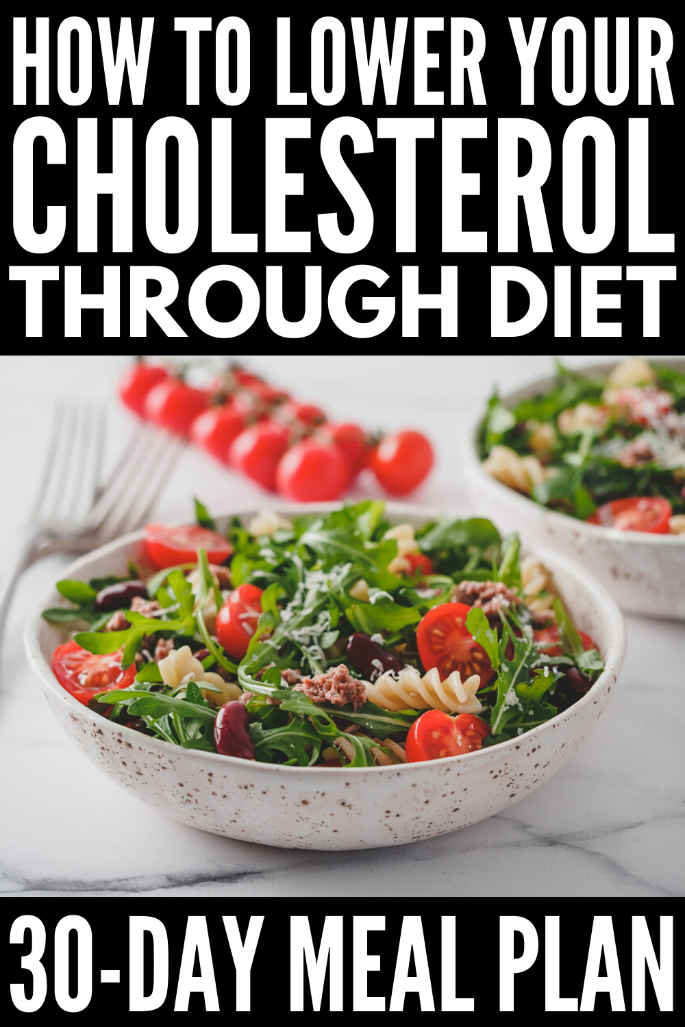 30 Days of Cholesterol Diet Recipes You