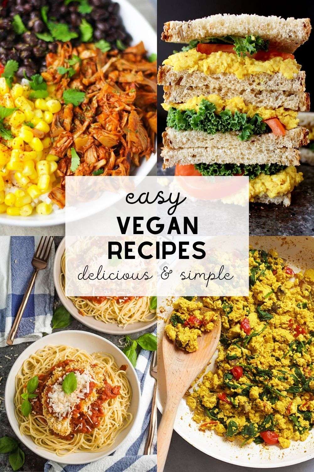 30 Easy Vegan Recipes for Beginners