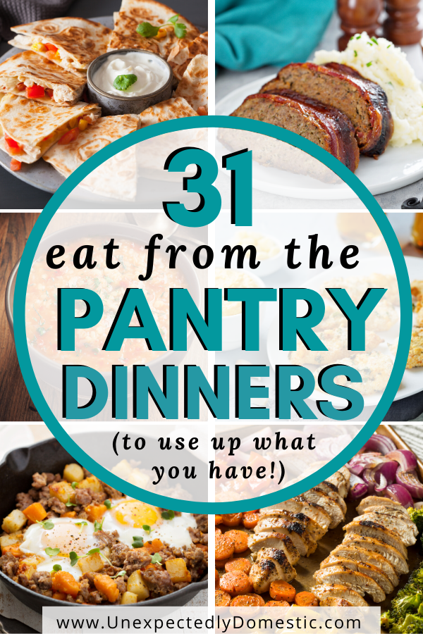 31 Eat From the Pantry Recipes (to use up what you have!)