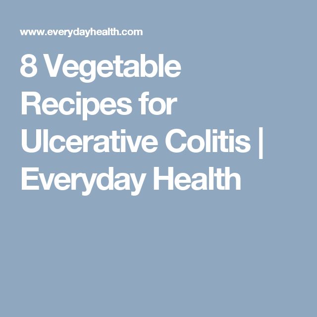 8 Vegetable Recipes for Ulcerative Colitis