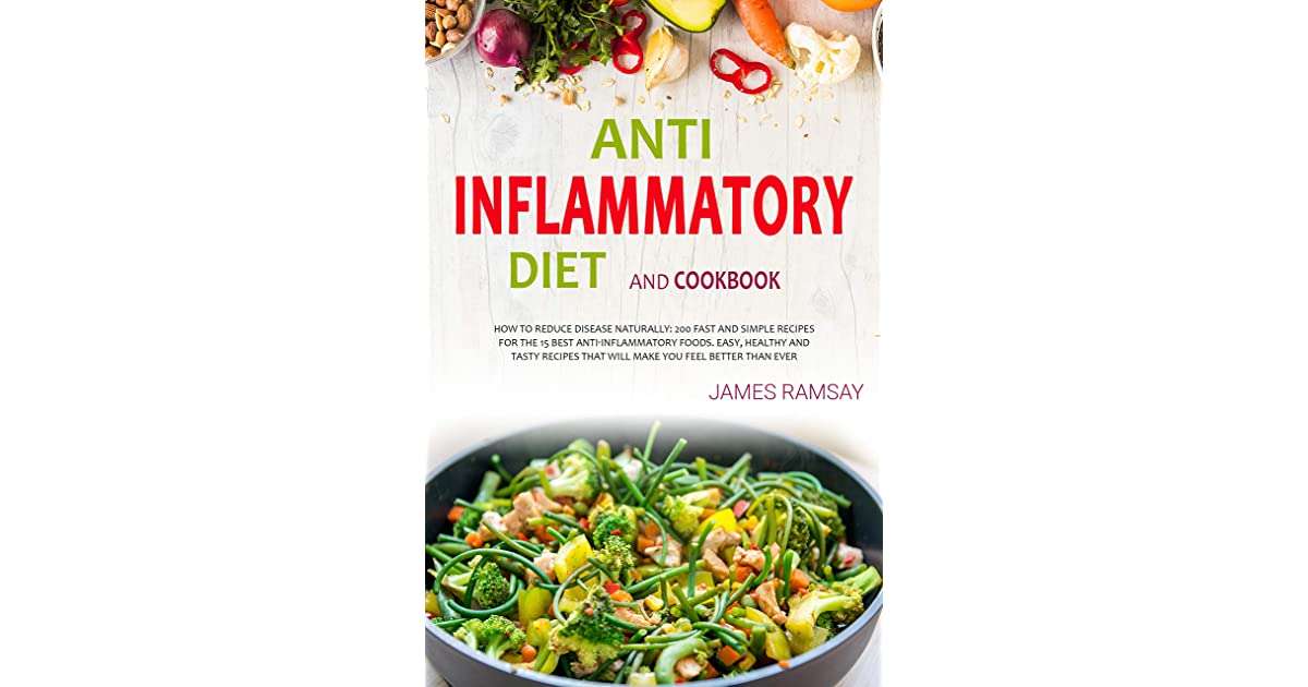 ANTI INFLAMMATORY DIET COOKBOOK: 200 Fast And Simple ...