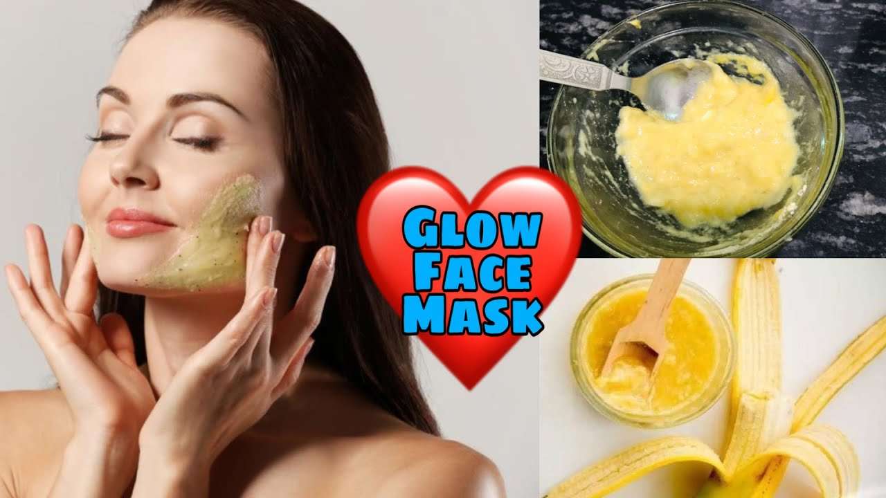 Banana face mask recipe for dry skin/best face mask for ...