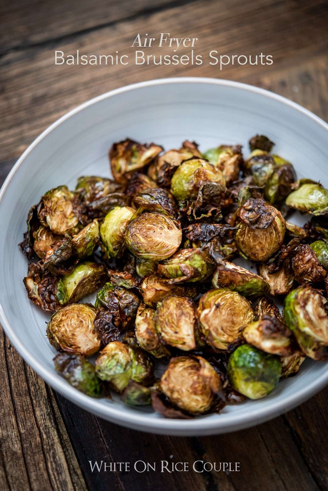 Best Crispy Air Fried Brussels Sprouts with Balsamic ...