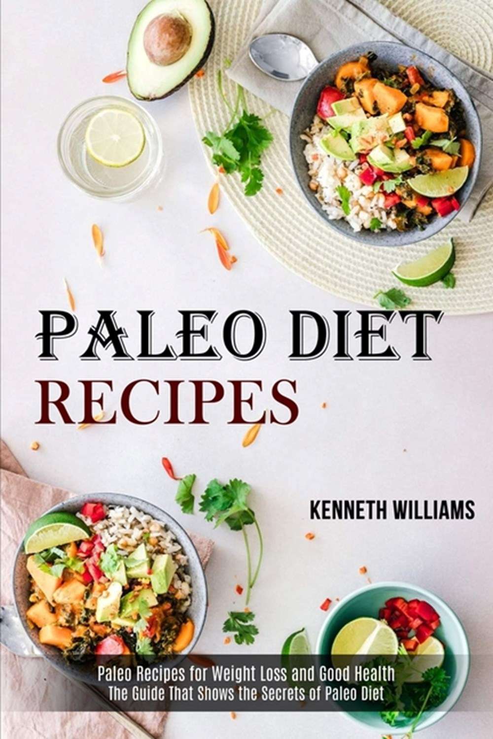 Buy Paleo Diet Recipes: The Guide That Shows the Secrets ...