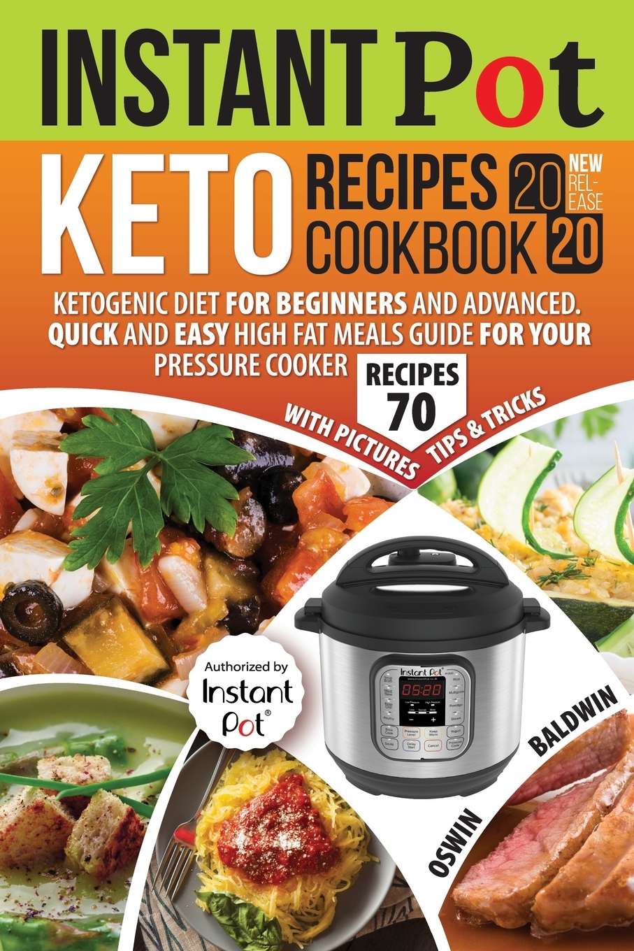 Cookbook: Instant Pot Keto Recipes Cookbook 2020: Ketogenic Diet for ...