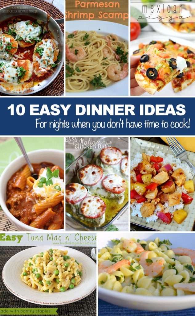 Easy Dinner Ideas
