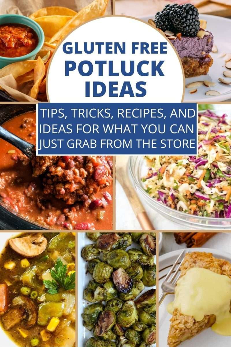 EASY GLUTEN FREE POTLUCK IDEAS AND RECIPES (INCLUDING VEGAN AND CLEAN ...