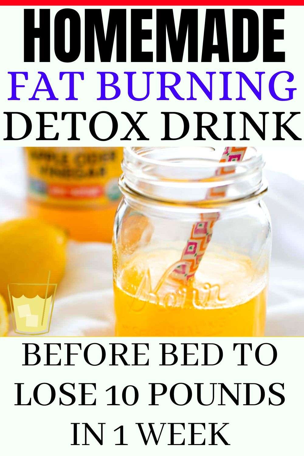 Fat Burning Detox Drink Before Bed To Lose 10 Pounds In 1 ...