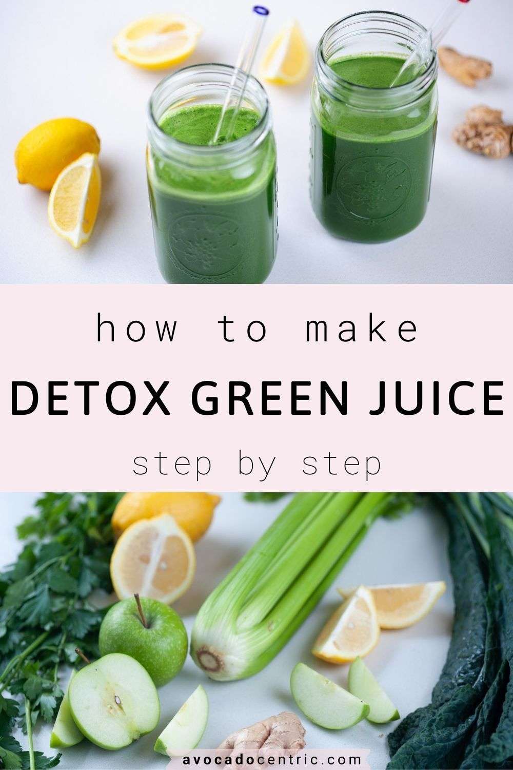 Green Juice Recipe (Easy &  Detox)