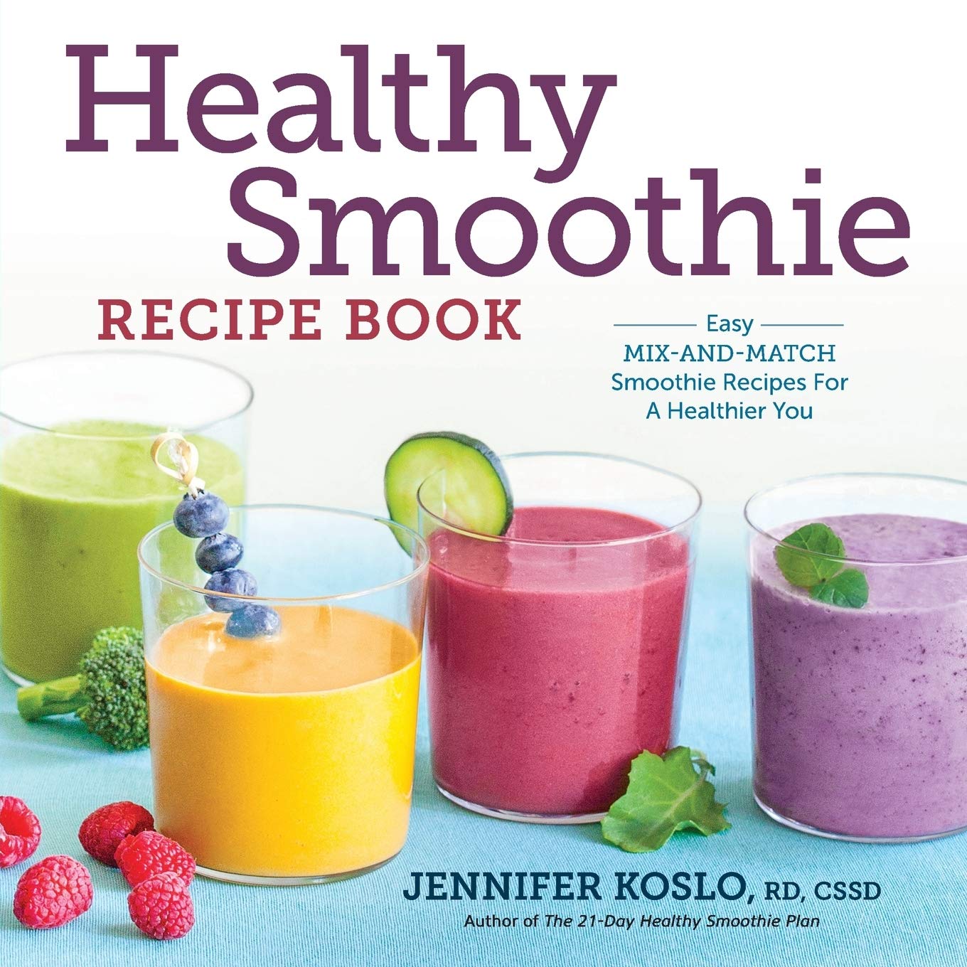 Healthy Smoothie Recipe Book: Easy Mix