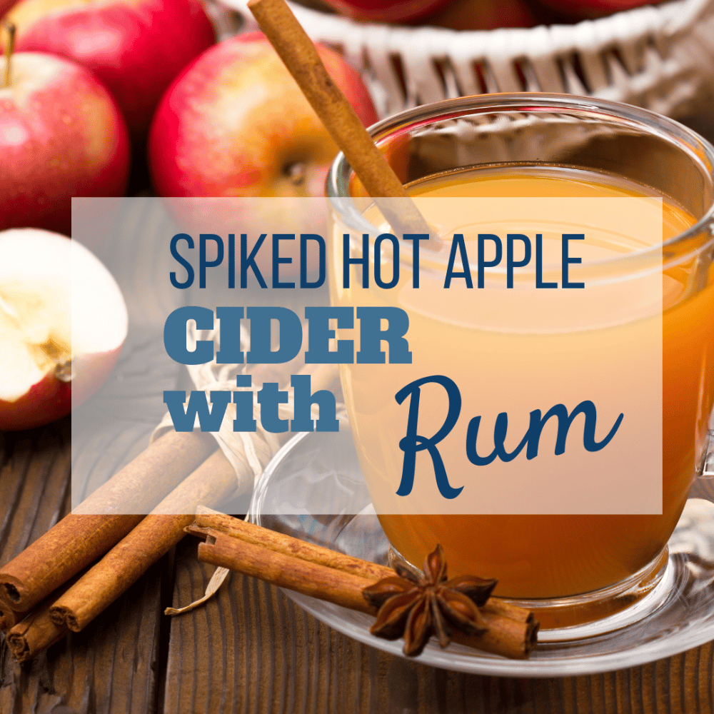 Hot Apple Cider (Spiked with Rum)