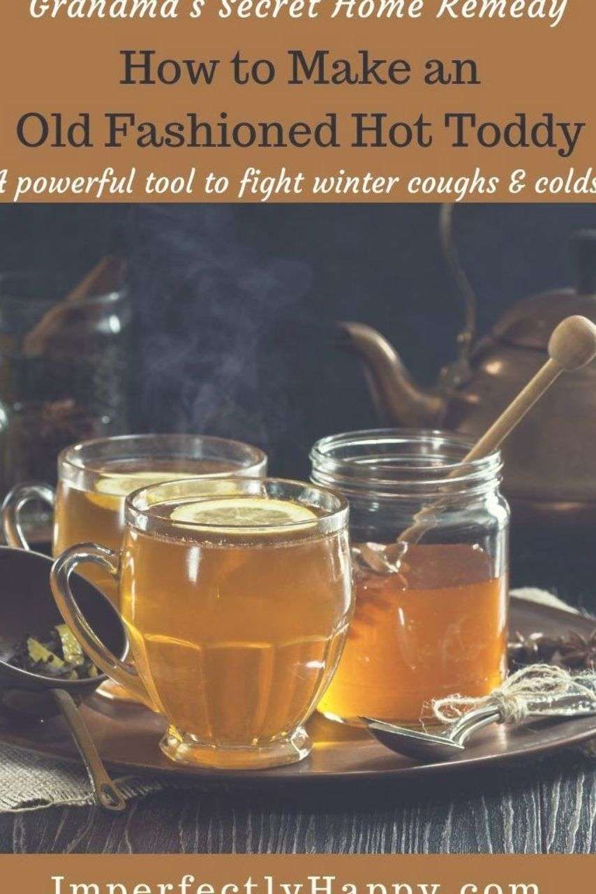 How to make an old fashioned Hot Toddy Recipe