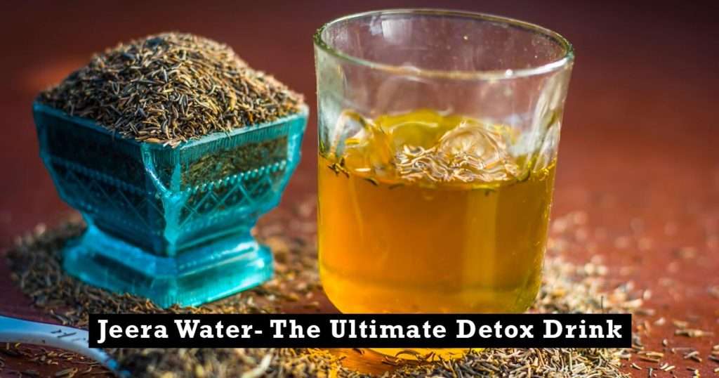 Jeera Water Benefits &  Easy Recipe For Weight Loss