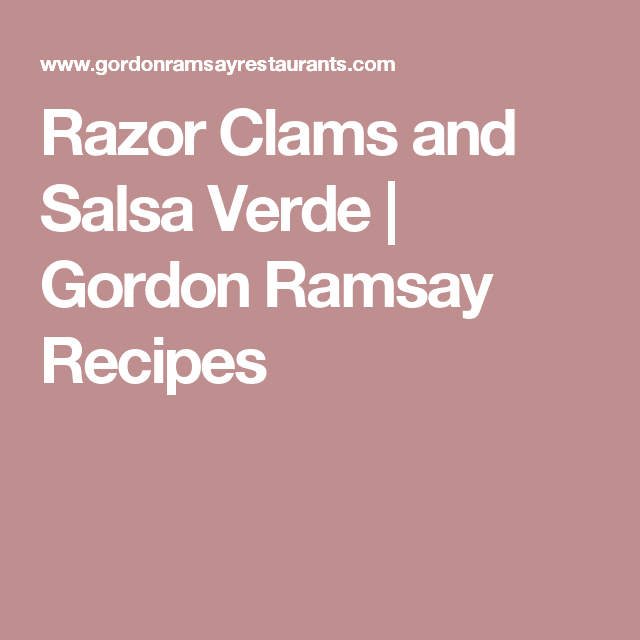 Razor Clams and Salsa Verde
