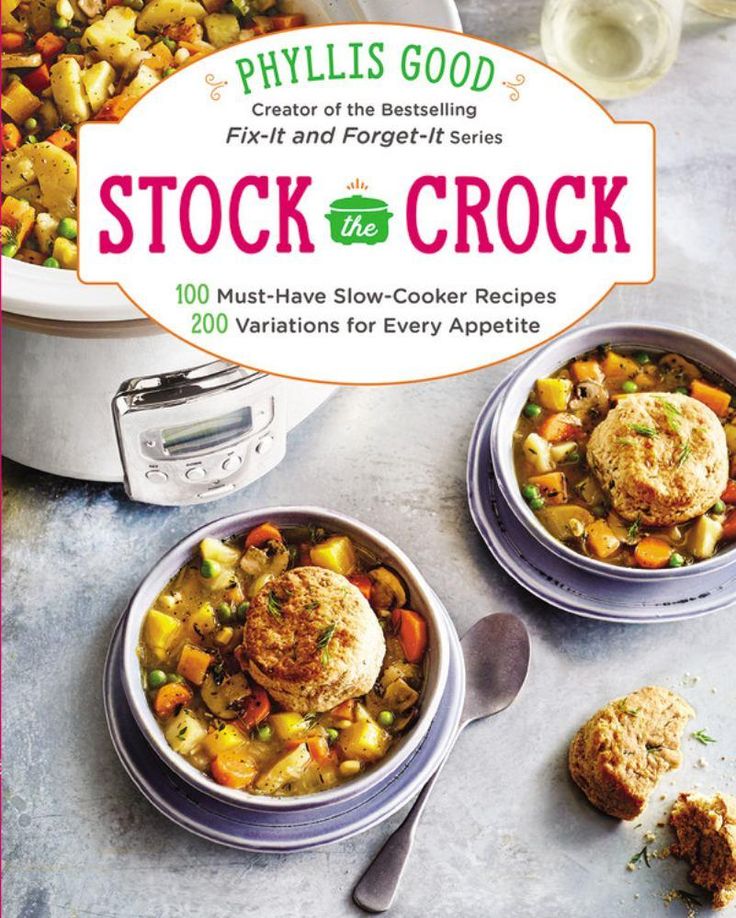 Stock the Crock: 100 Must
