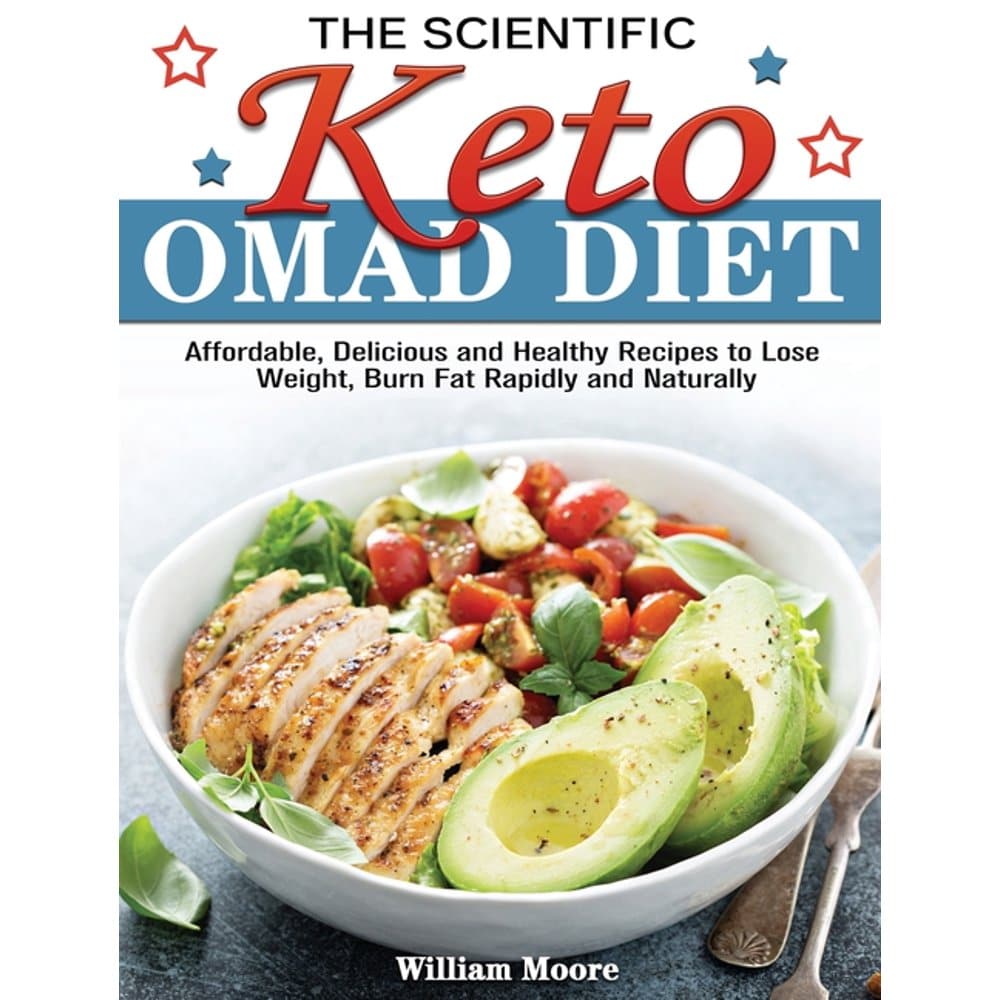 The Scientific Keto OMAD Diet : Affordable, Delicious and Healthy ...