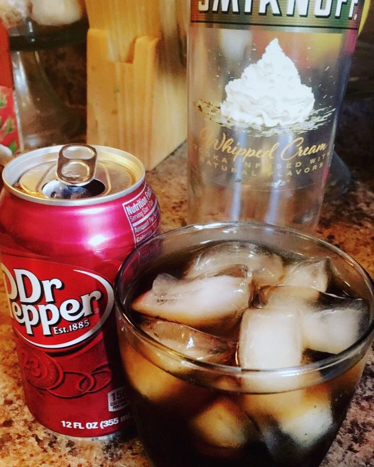 Whipped creamflavored vodka + Dr. Pepper